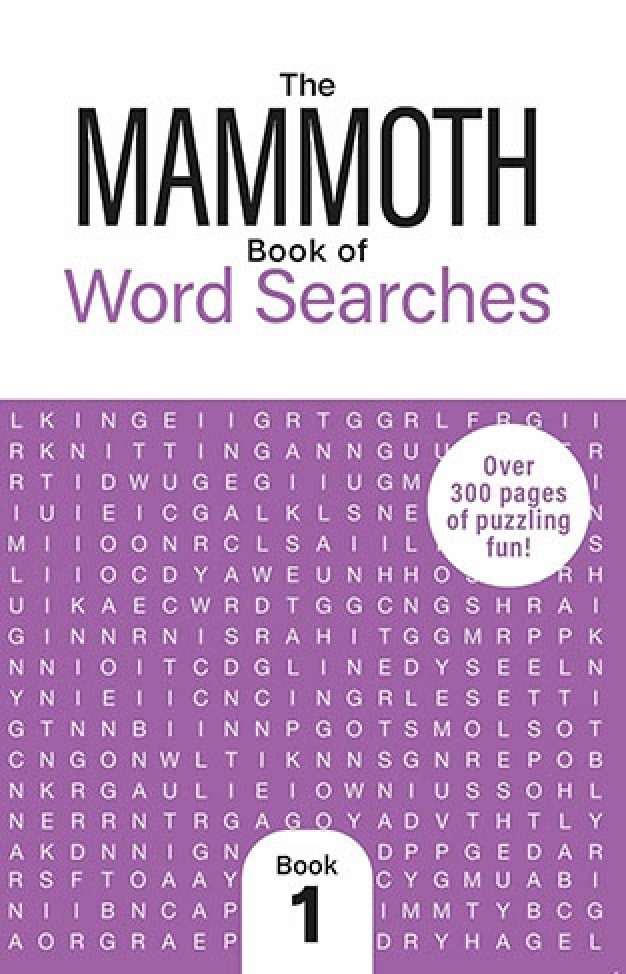 The Mammoth Book of Word Searches 1: Over 300 Pages of Puzzling Fun